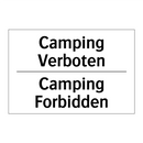 Camping Verboten - Camping Forbidden