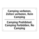 Camping verboten, Zelten verboten, /.../ - Camping Prohibited, Camping Forbidden, /.../