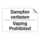 Dampfen verboten - Vaping Prohibited