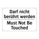 Darf nicht berührt werden - Must Not Be Touched