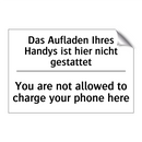Das Aufladen Ihres Handys ist /.../ - You are not allowed to charge /.../