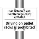 Das Befahren von Palettenregalen /.../ - Driving on pallet racks is prohibited/.../