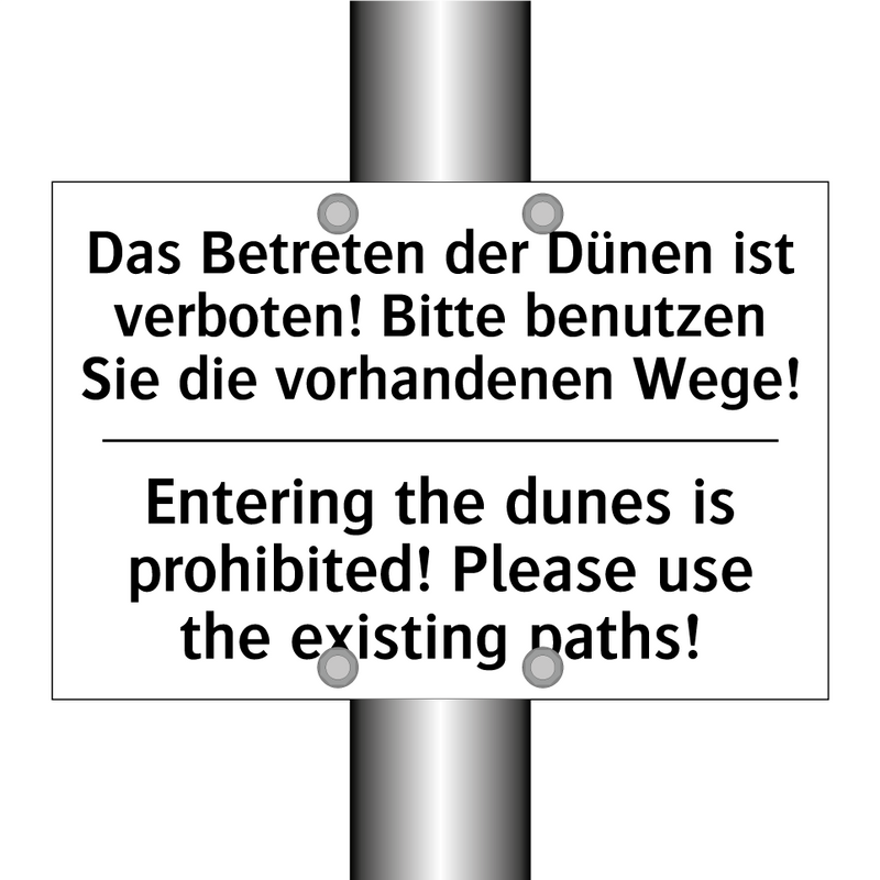 Das Betreten der Dünen ist verboten! /.../ - Entering the dunes is prohibited! /.../