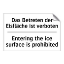 Das Betreten der Eisfläche ist /.../ - Entering the ice surface is prohibited/.../