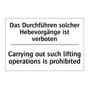 Das Durchführen solcher Hebevorgänge /.../ - Carrying out such lifting operations /.../