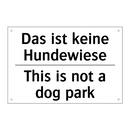 Das ist keine Hundewiese - This is not a dog park