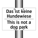 Das ist keine Hundewiese - This is not a dog park