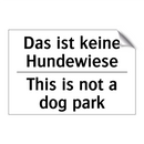 Das ist keine Hundewiese - This is not a dog park