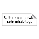 Balkonrauchen wird sehr missbilligt