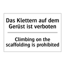 Das Klettern auf dem Gerüst ist /.../ - Climbing on the scaffolding is /.../