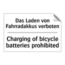 Das Laden von Fahrradakkus verboten/.../ - Charging of bicycle batteries /.../
