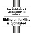 Das Mitfahren auf Gabelstaplern /.../ - Riding on forklifts is prohibited/.../