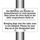 Das Mitführen von Hunden im Verkaufsbereich /.../ - Bringing dogs into the sales area /.../