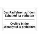 Das Radfahren auf dem Schulhof /.../ - Cycling in the schoolyard is prohibited/.../