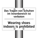 Das Tragen von Schuhen im Innenbereich /.../ - Wearing shoes indoors is prohibited/.../