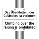 Das Überklettern des Geländers /.../ - Climbing over the railing is prohibited/.../