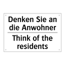 Denken Sie an die Anwohner - Think of the residents