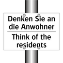 Denken Sie an die Anwohner - Think of the residents