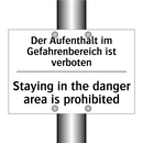 Der Aufenthalt im Gefahrenbereich /.../ - Staying in the danger area is /.../