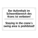 Der Aufenthalt im Schwenkbereich /.../ - Staying in the crane's swing area /.../
