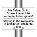 Der Aufenthalt im Schwenkbereich /.../ - Staying in the swing area is prohibited! /.../