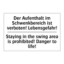 Der Aufenthalt im Schwenkbereich /.../ - Staying in the swing area is prohibited! /.../