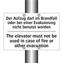 Der Aufzug darf im Brandfall oder /.../ - The elevator must not be used /.../