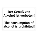 Der Genuß von Alkohol ist verboten!/.../ - The consumption of alcohol is /.../
