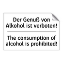 Der Genuß von Alkohol ist verboten!/.../ - The consumption of alcohol is /.../