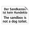 Der Sandkasten ist kein Hundeklo/.../ - The sandbox is not a dog toilet./.../