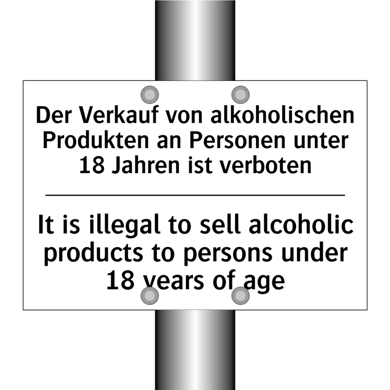 Der Verkauf von alkoholischen /.../ - It is illegal to sell alcoholic /.../
