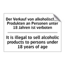 Der Verkauf von alkoholischen /.../ - It is illegal to sell alcoholic /.../