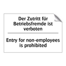 Der Zutritt für Betriebsfremde /.../ - Entry for non-employees is prohibited/.../
