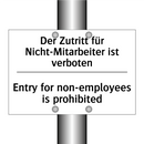 Der Zutritt für Nicht-Mitarbeiter /.../ - Entry for non-employees is prohibited/.../