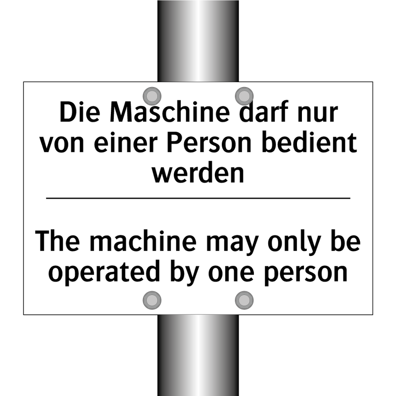 Die Maschine darf nur von einer /.../ - The machine may only be operated /.../