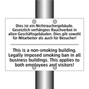 Dies ist ein Nichtrauchergebäude. /.../ - This is a non-smoking building. /.../