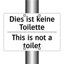 Dies ist keine Toilette - This is not a toilet