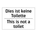 Dies ist keine Toilette - This is not a toilet