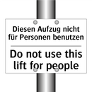 Diesen Aufzug nicht für Personen /.../ - Do not use this lift for people /.../