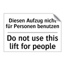 Diesen Aufzug nicht für Personen /.../ - Do not use this lift for people /.../