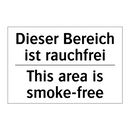Dieser Bereich ist rauchfrei - This area is smoke-free