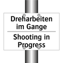 Dreharbeiten im Gange - Shooting in Progress