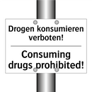 Drogen konsumieren verboten! - Consuming drugs prohibited!