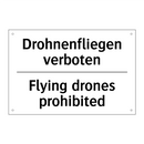 Drohnenfliegen verboten - Flying drones prohibited