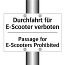 Durchfahrt für E-Scooter verboten/.../ - Passage for E-Scooters Prohibited/.../