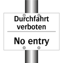 Durchfahrt verboten - No entry