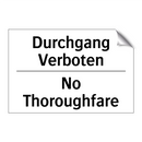 Durchgang Verboten - No Thoroughfare