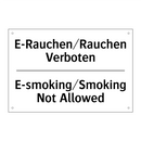 E-Rauchen/Rauchen Verboten - E-smoking/Smoking Not Allowed
