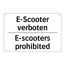 E-Scooter verboten - E-scooters prohibited