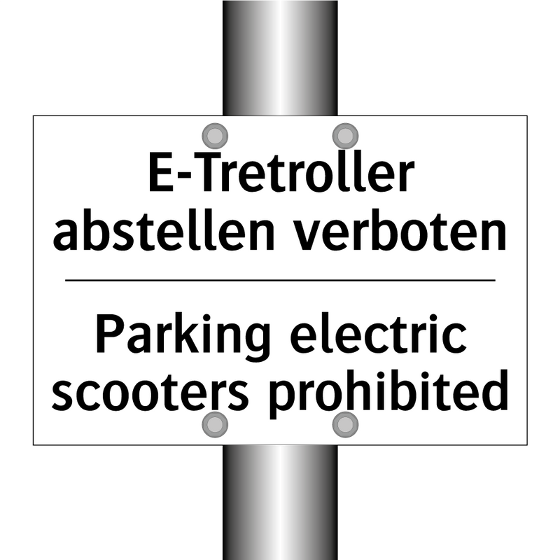 E-Tretroller abstellen verboten/.../ - Parking electric scooters prohibited/.../